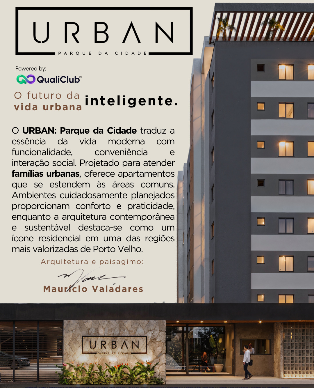 Fachada e entrada do Urban Parque da Cidade